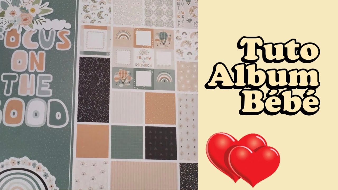 Scrapbooking, préparation de l’album bébé, 100% action