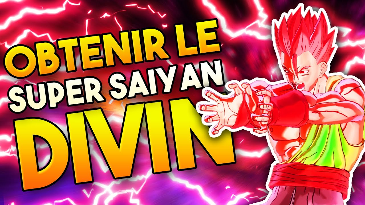 Comment Obtenir Le SUPER SAIYAN DIVIN ? | Dragon Ball Xenoverse 2