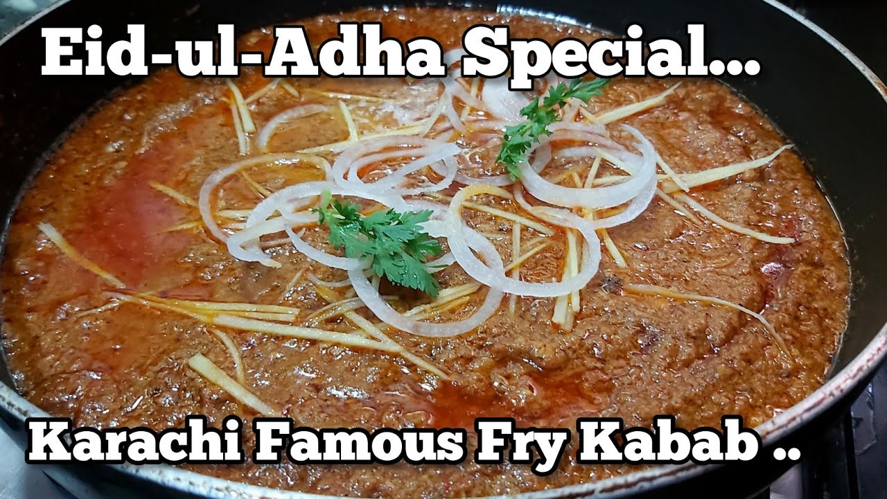 Karachi Fry Kabab Recipe‼️Burns Road Famous‼️Eid ul Adha Special وحید برنس روڈ مٹن فرائی کباب