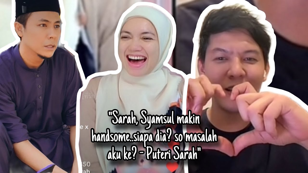 Puteri Sarah Melawak Tak Kisah Syamsul Semakin Kacak, Andi Arsyil Juga Live Dari Indonesia