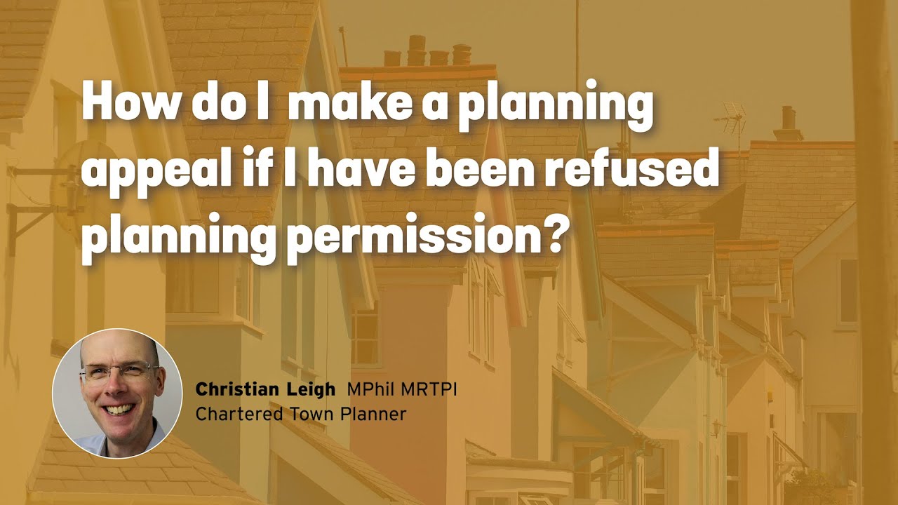 How do I make a planning appeal? (7 top tips)