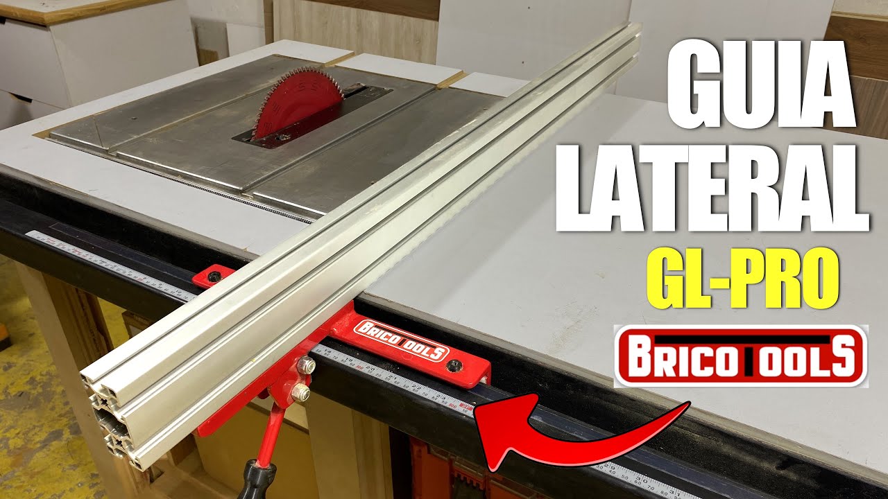 GUIA LATERAL PROFESIONAL GL-PRO BRICOTOOLS + VALLA DE ALUMINIO EXTRUIDO