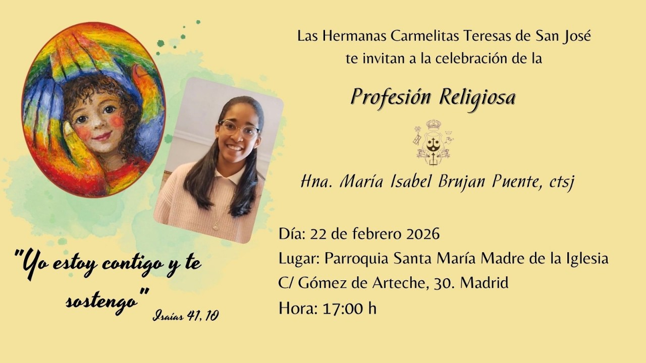 PROFESIÓN RELIGIOSA DE HNA. MARÍA ISABEL PUENTE BRUJAN.   HERMANAS CARMELITAS TERESAS DE SAN JOSÉ