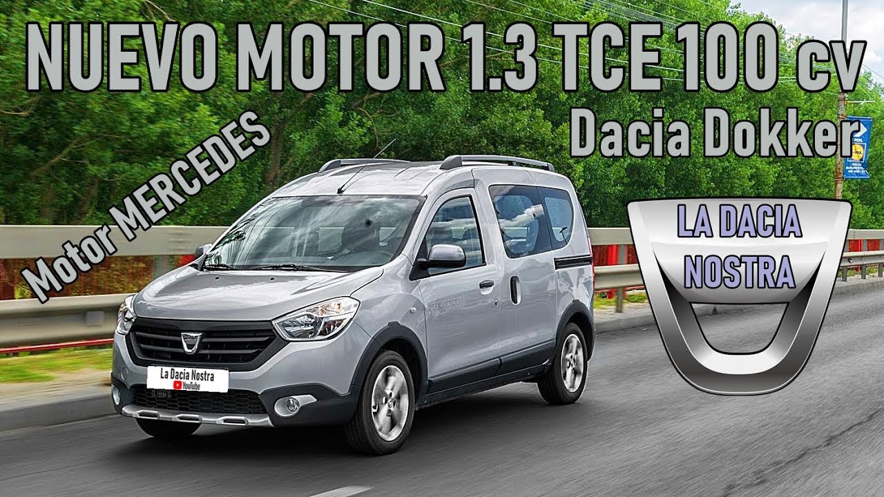 ¡NOVEDAD! | Motor 1.3 TCE 100 cv | Dacia Dokker