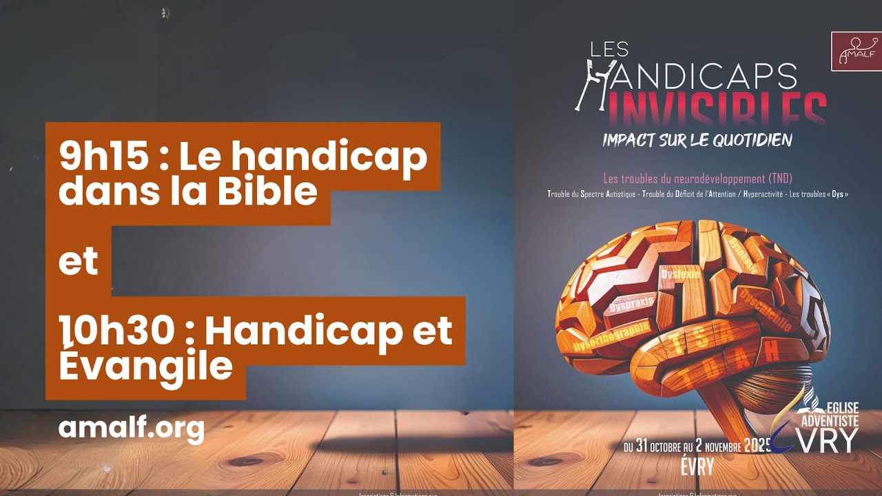 Le handicap dans la Bible / Handicap et Évangile - Congrès #AMALF 2025