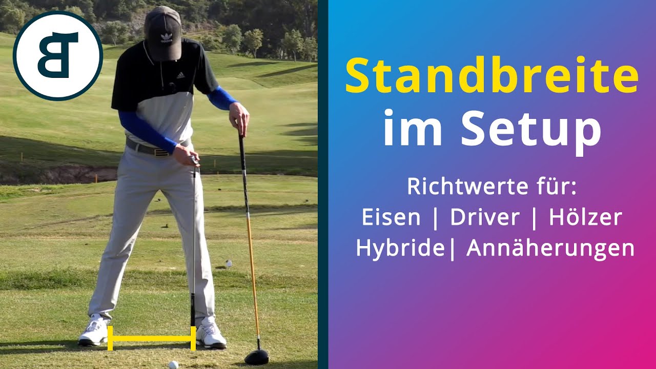 Golf Ansprechposition | Die Standbreite | Wie breit soll der Stand im Setup sein?