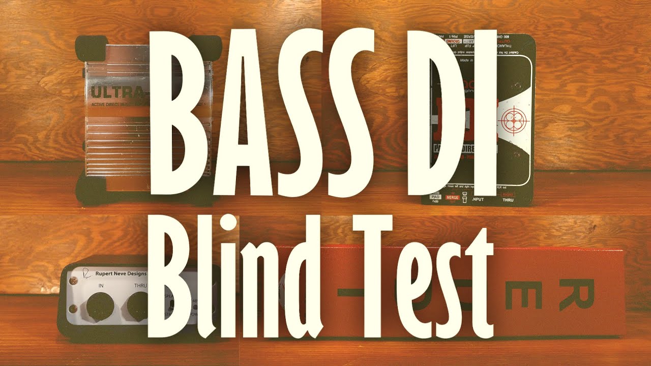 Bass DI blind test