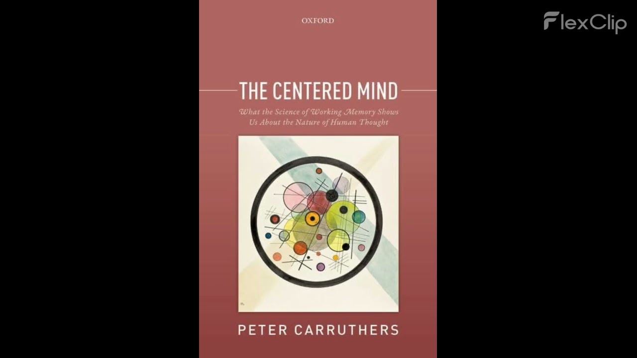 [42] The Centered Mind By Peter Carruthers