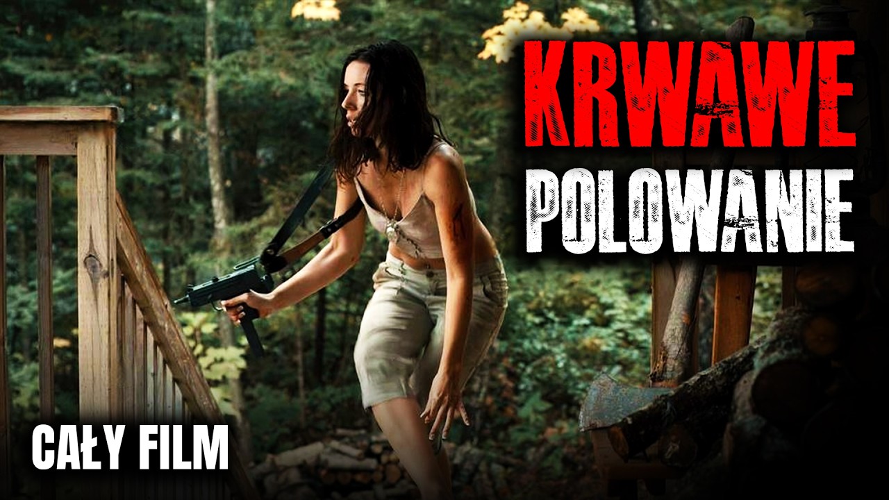 KRWAWE POLOWANIE [2022] [Cały Film Po Polsku] [Film Akcji] [Polski Lektor]