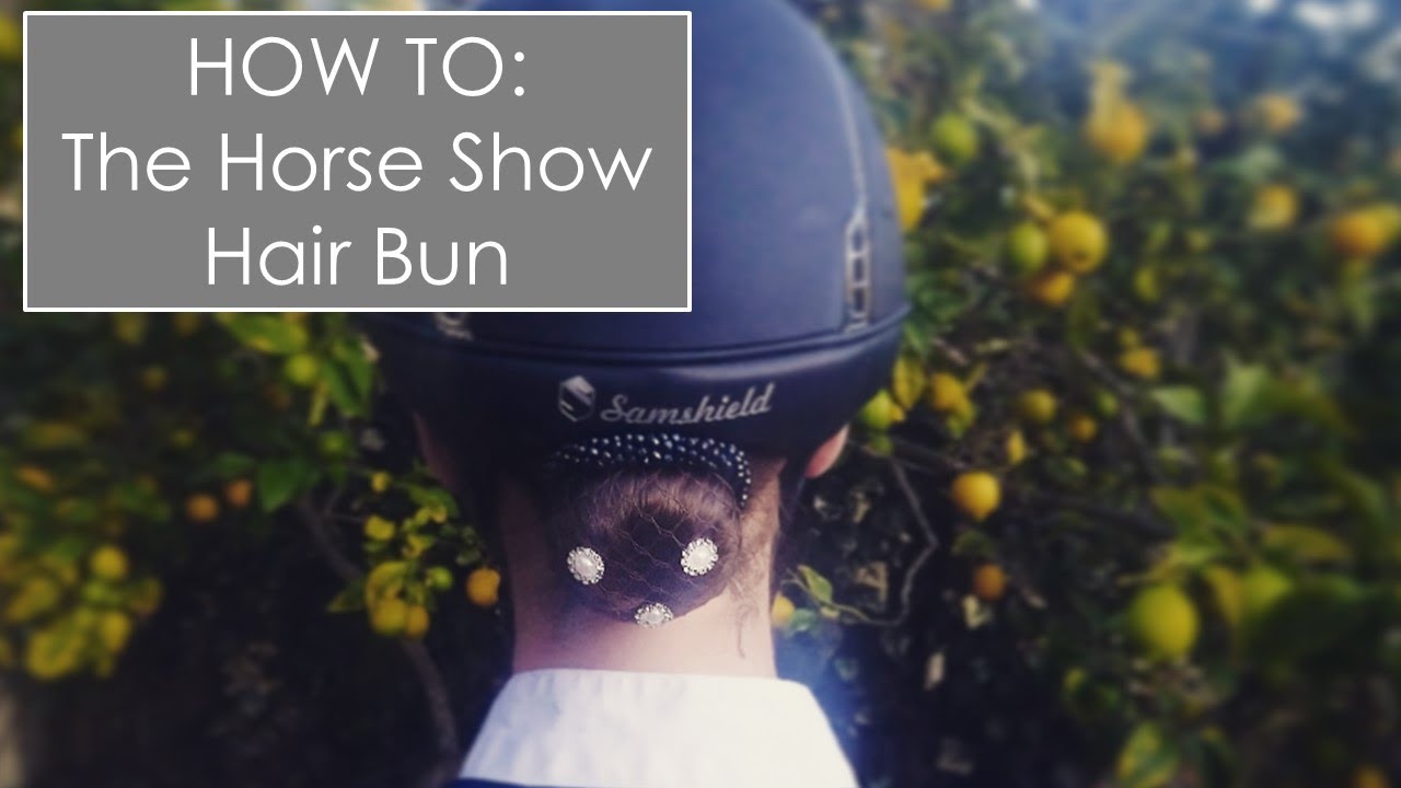 HOW TO: The Horse Show Bun