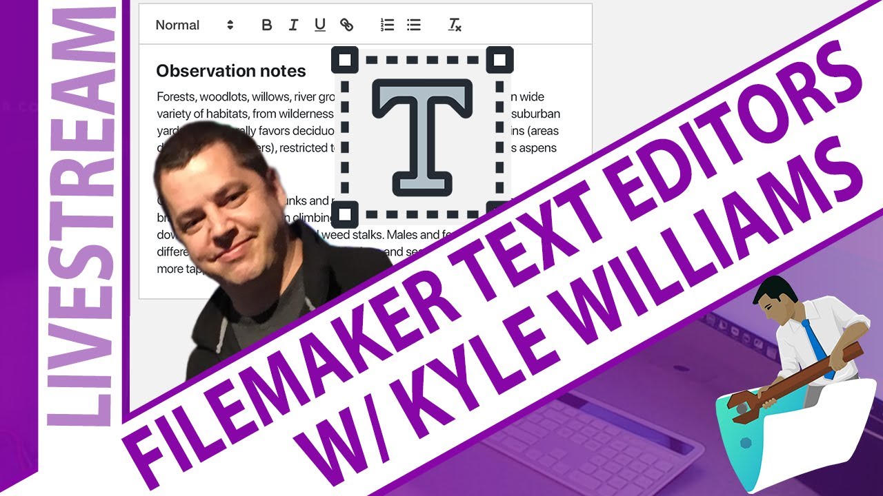 FileMaker Text Editors with Kyle Williams