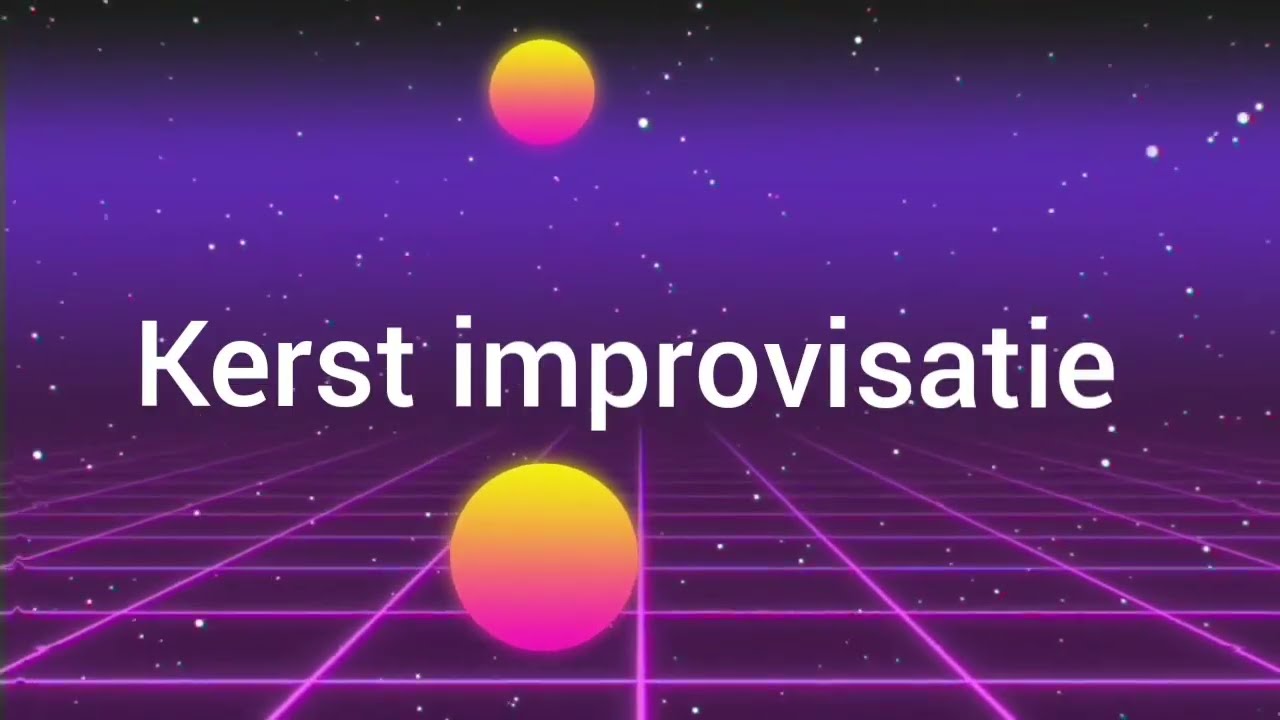 Kerst improvisatie.  een lange video  