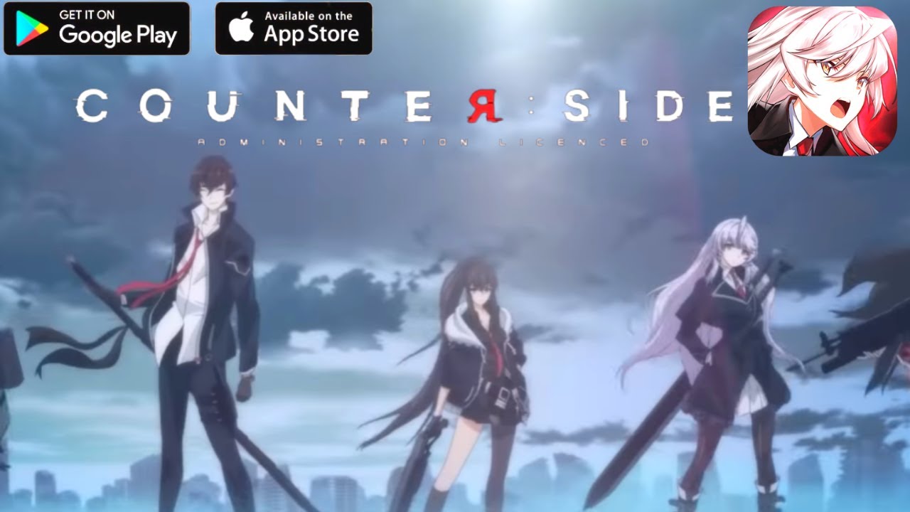 Counter: Side (SEA) Gameplay - Android/IOS