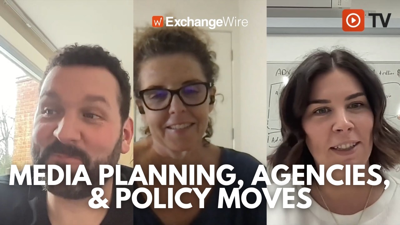MadTech Mailbag: ExchangeWire on Media Planning, Agencies, & Policy Moves