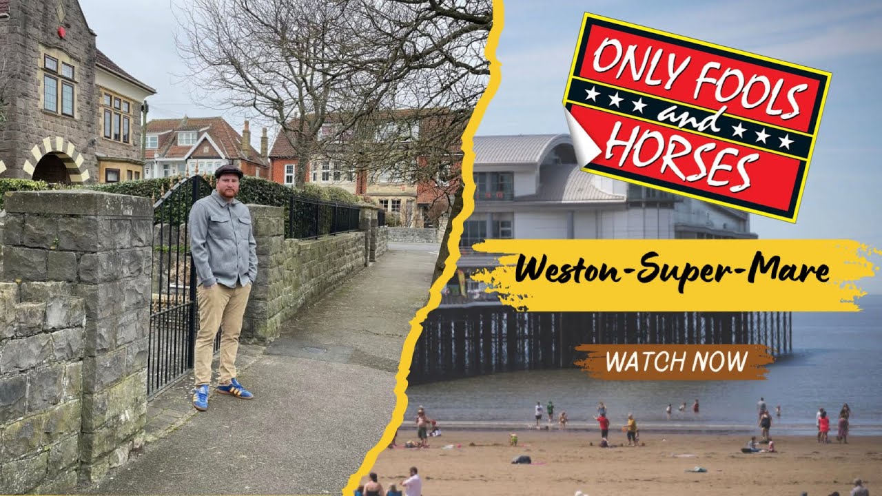 Only fools and horses filming locations - Weston-Super-Mare