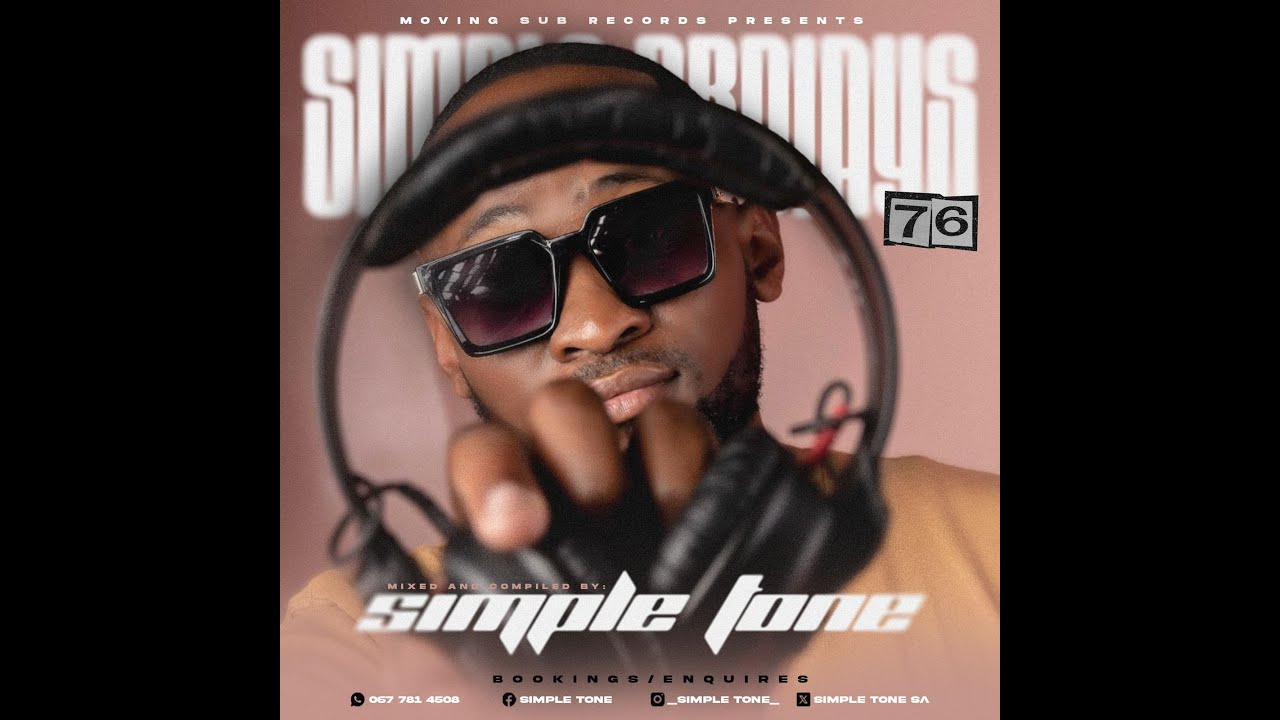 Simple Fridays Vol 076  mixed by Simple Tone