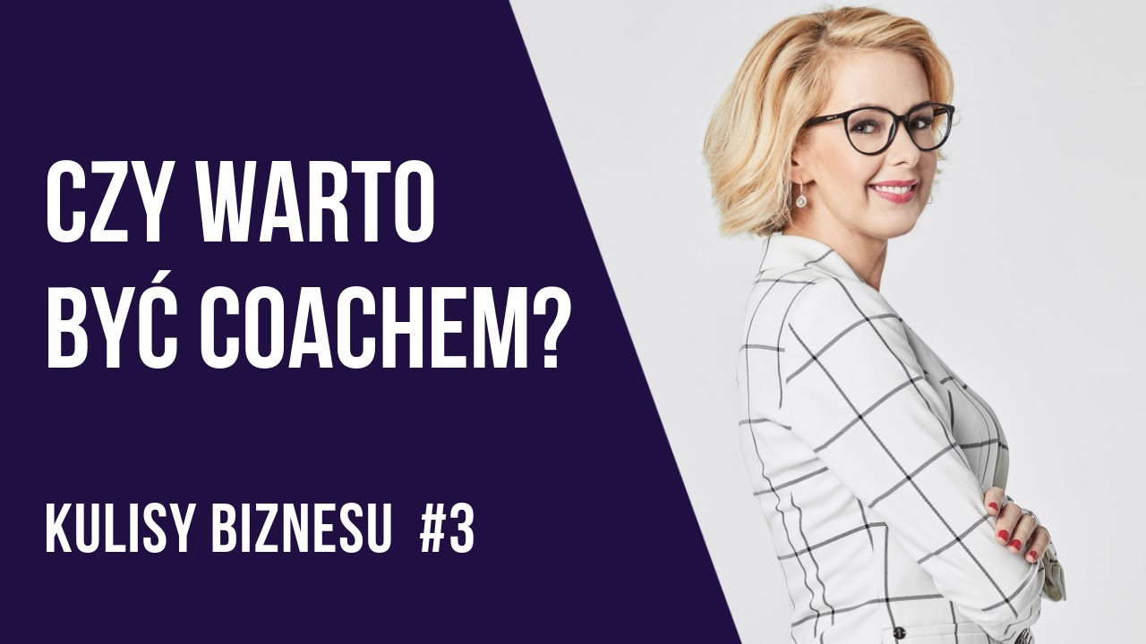 Zalety i wady bycia coachem! KULISY BIZNESU #3