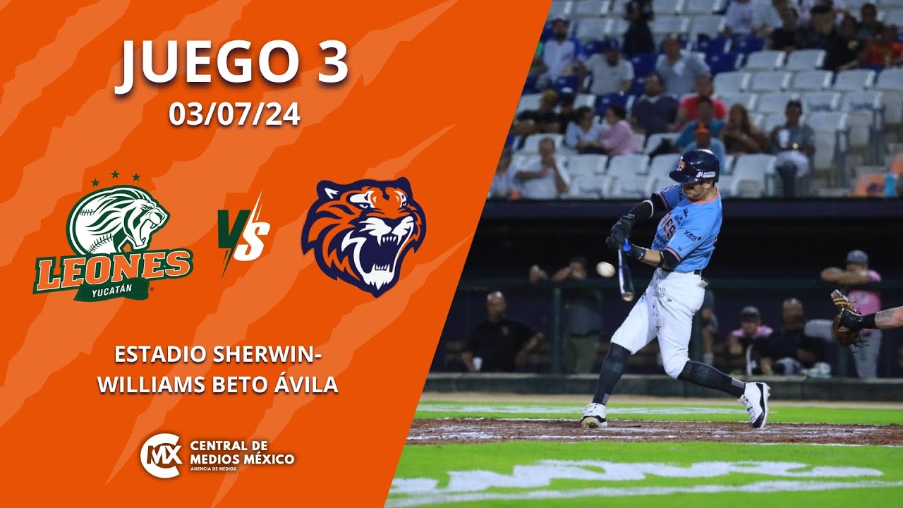 LEONES DE YUCATÁN VS TIGRES DE QUINTANA ROO
