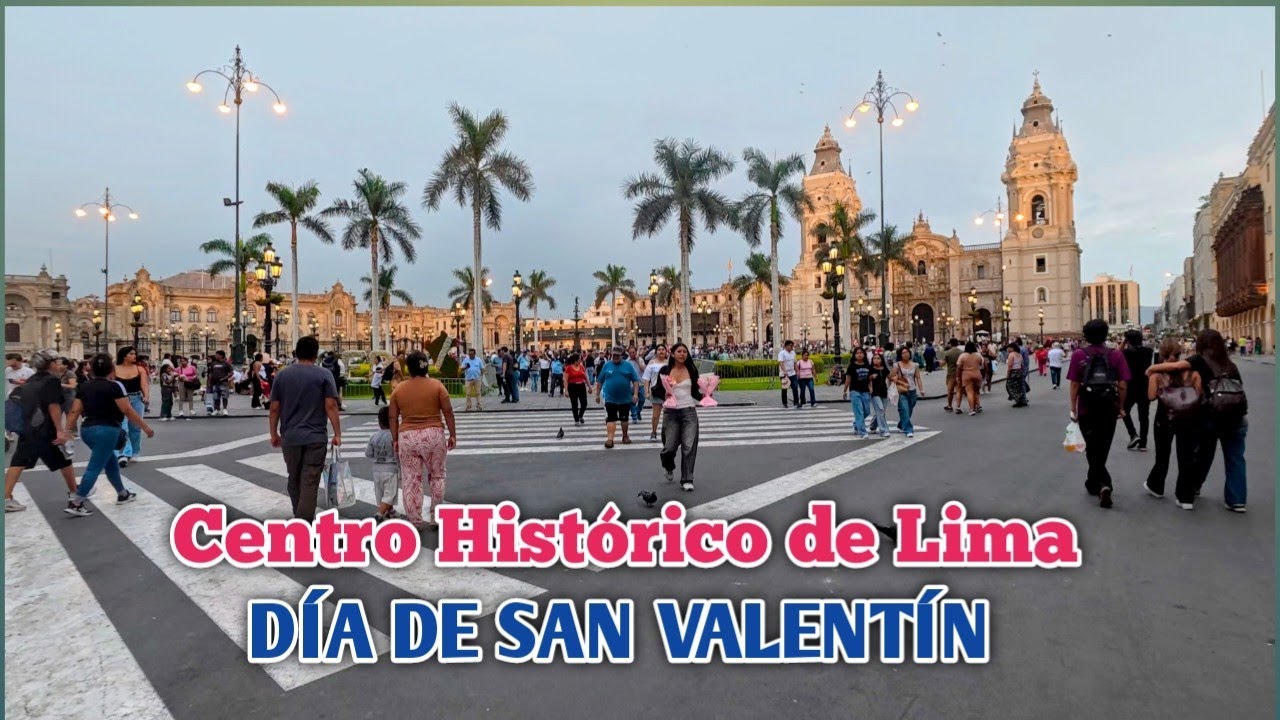 LIMA PERÚ 4K | ASÍ SE VIÓ EL CENTRO DE LIMA EN EL DÍA DE SAN VALENTÍN | 14/02/2026