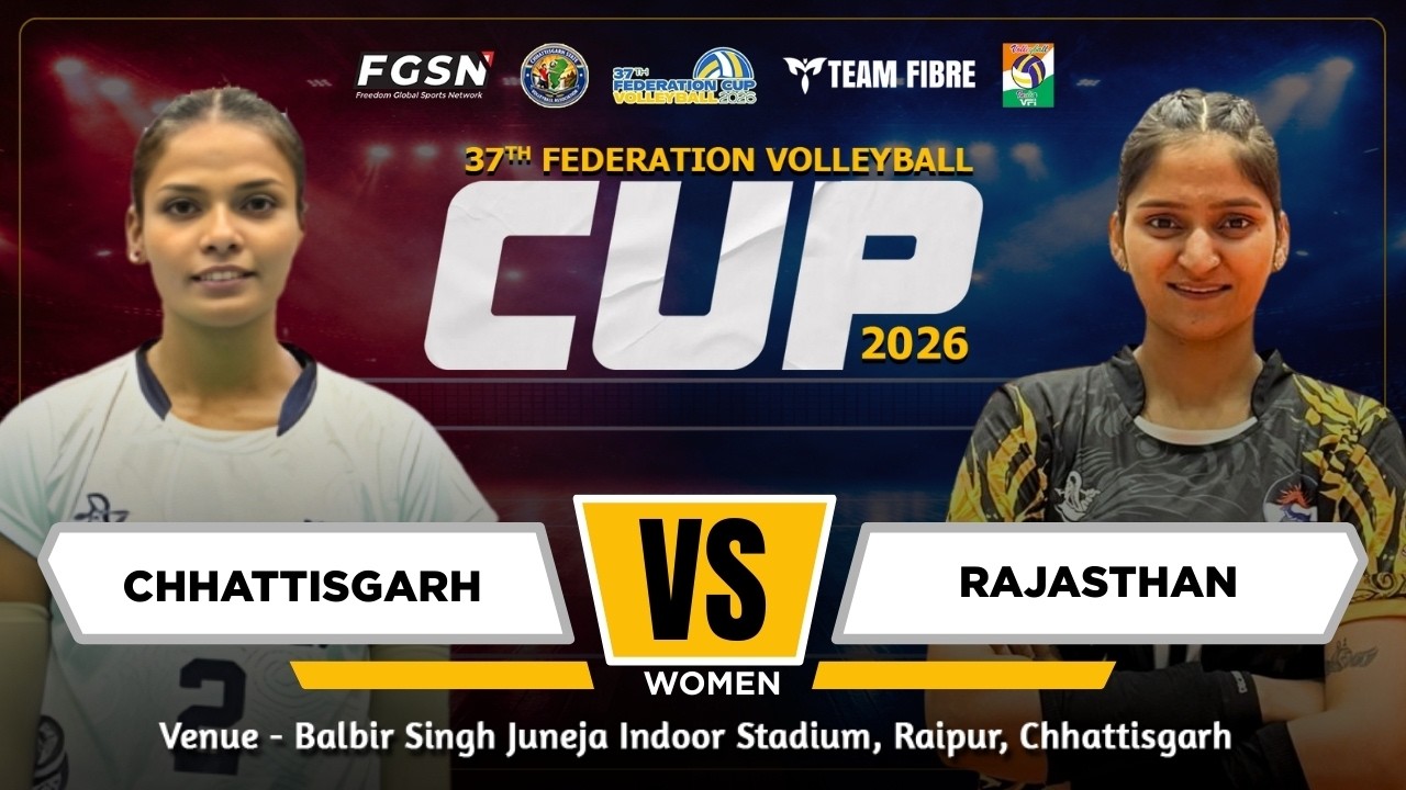 RAJASTHAN VS CHHATTISGARH || WOMEN || 37th FEDERATION VOLLEYBALL CUP 2026 || DAY 5 ||