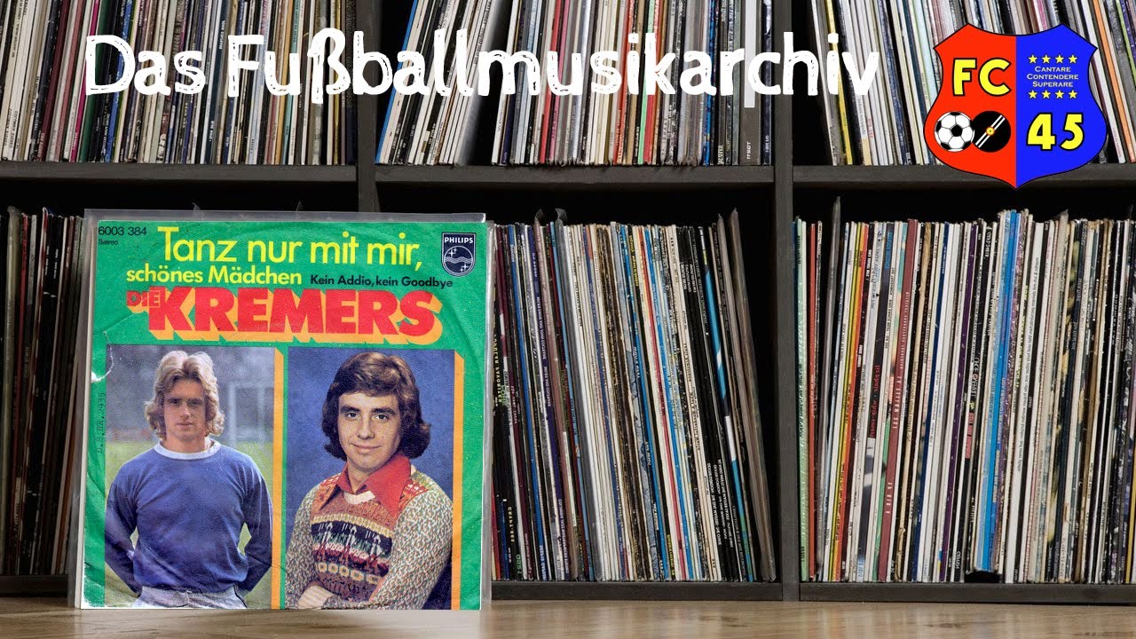 Die Kremers - Tanz nur mit mir, sch&ouml;nes M&auml;dchen (1974) - FC Schalke 04