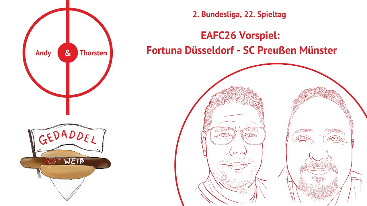 Gedaddel Rot Weiß 🎮- 25/26 - 22. Spieltag: Fortuna Düsseldorf 🔴⚪ – Preußen Münster ⚫⚪🟢🦅