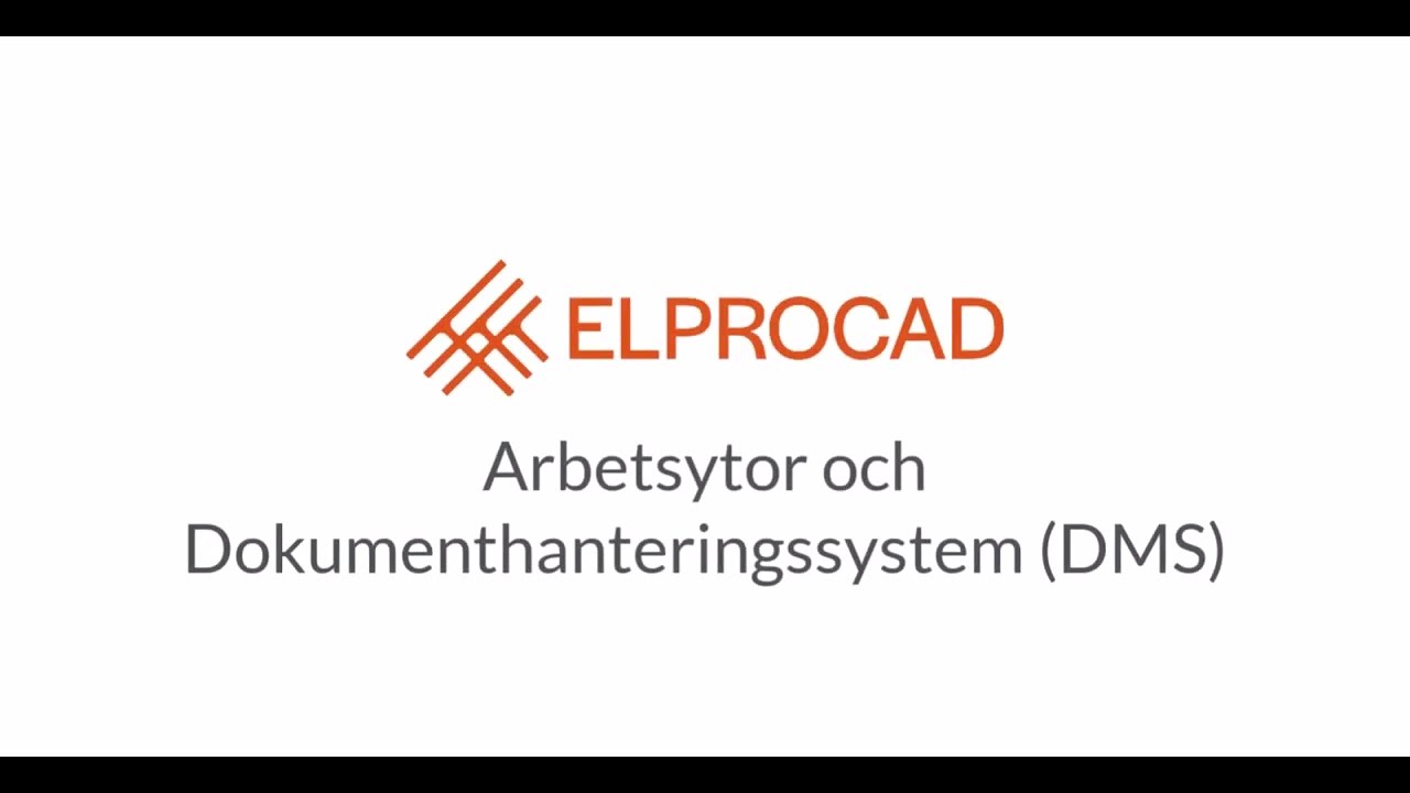 ELPROCAD ic 2026 - Arbetsytor och DMS