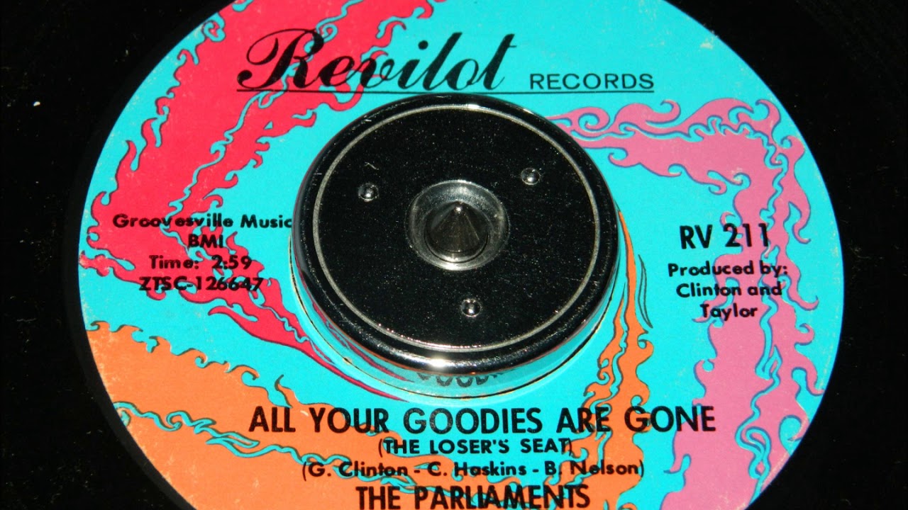 The Parliaments - All Your Goodies Are Gone
