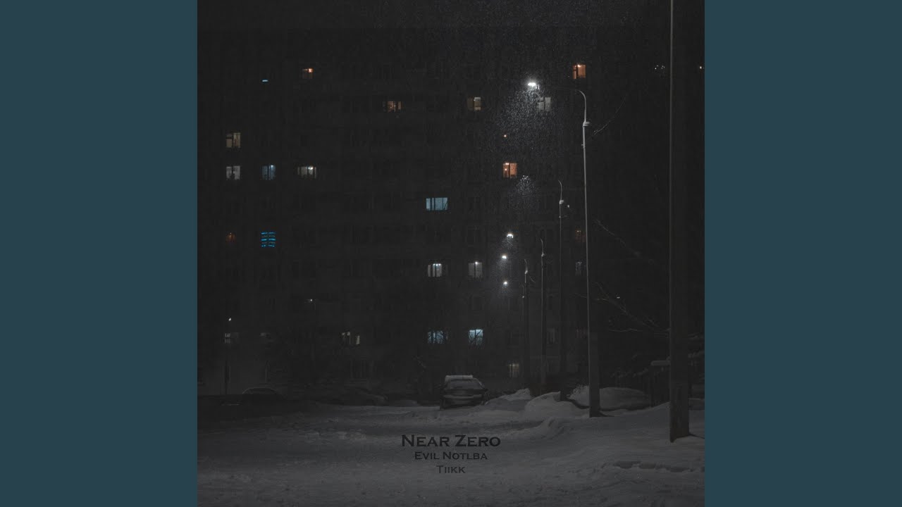 Near Zero (feat. Evil Notelba)