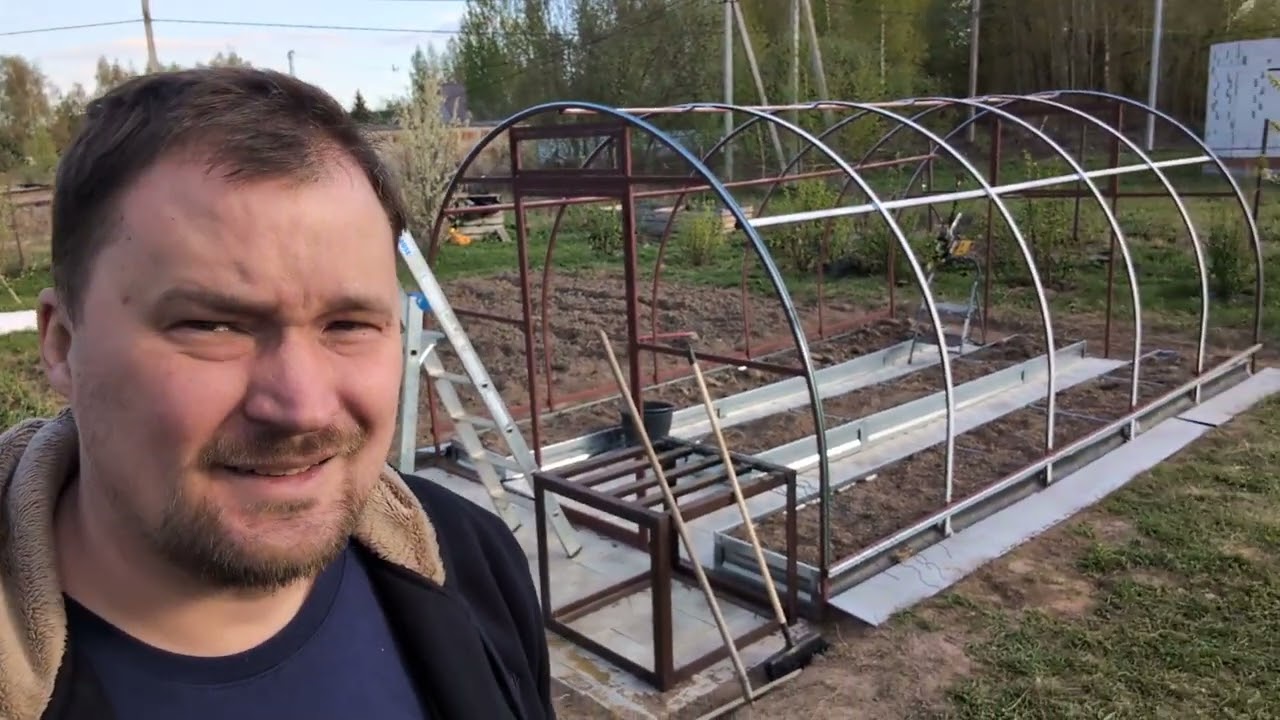 Строим теплицу. Как дела в мастерской. Апрель 2025г