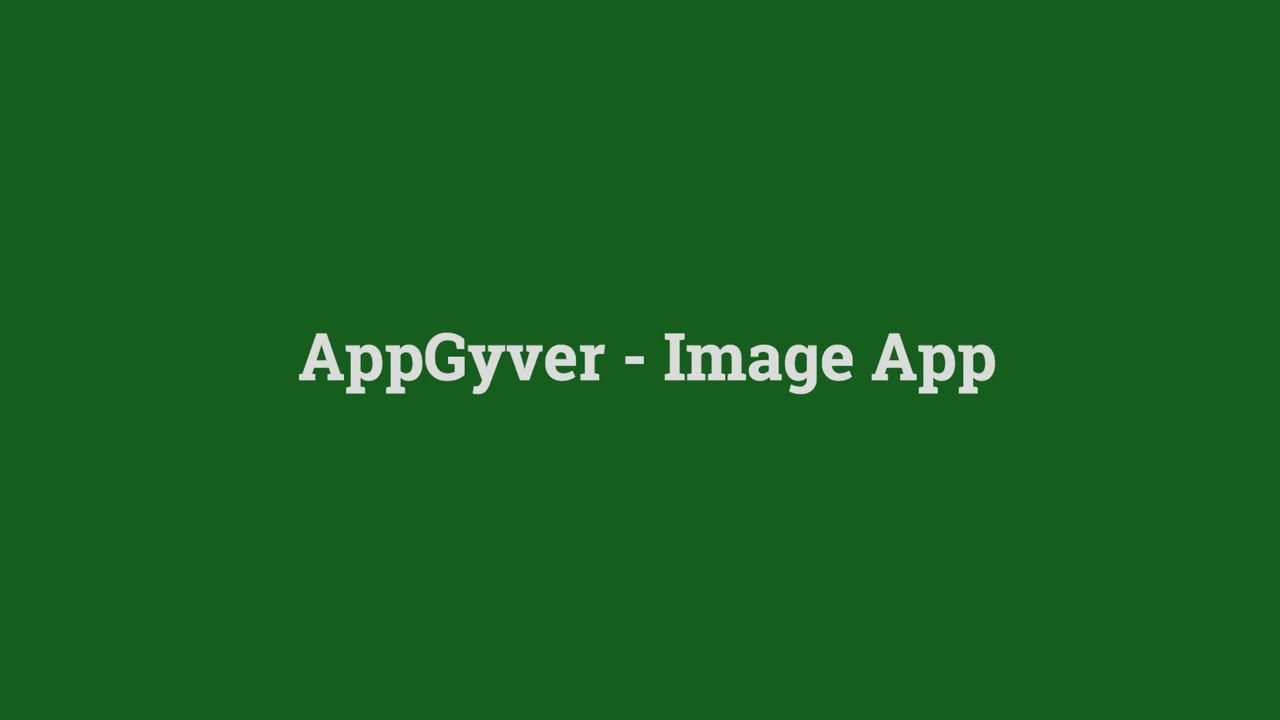 AppGyver - Image App - Lesson 40