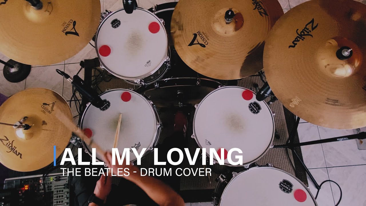 All my loving - The Beatles - Drum Cover