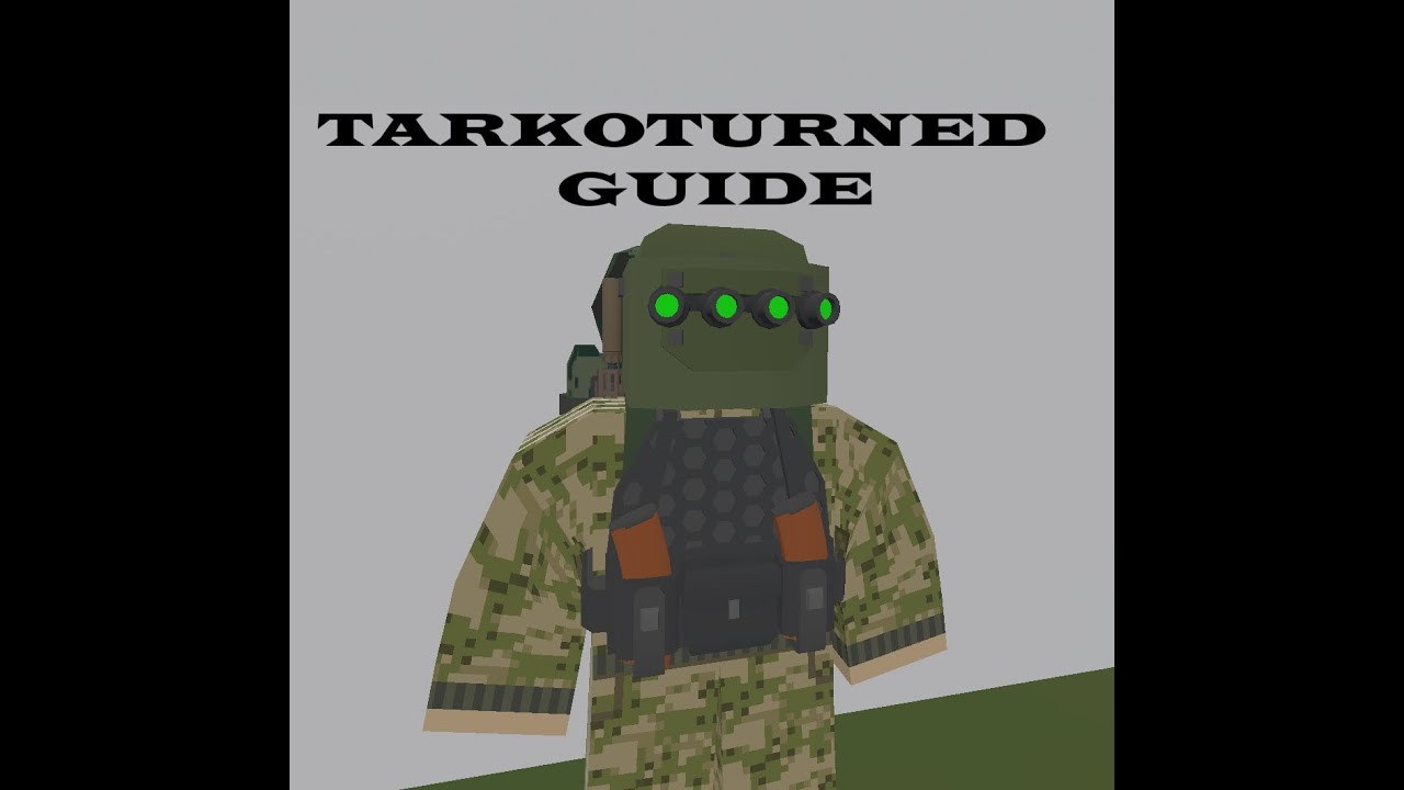 Tarkoturned Guide (Unturned)