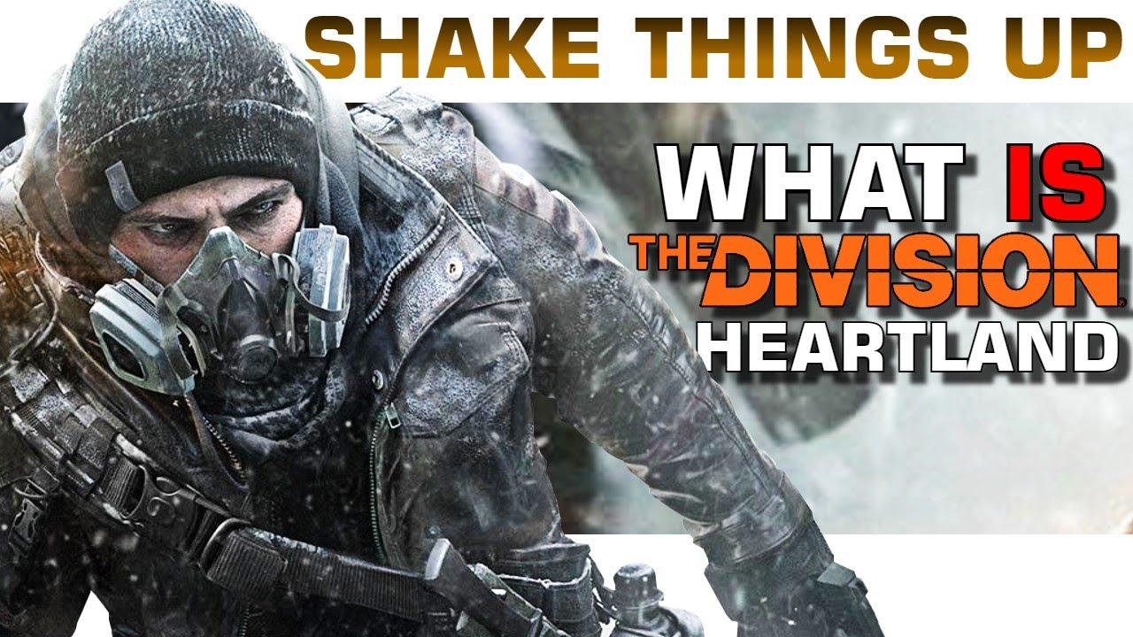 Why The Division Heartland Is NOT What You Expect!