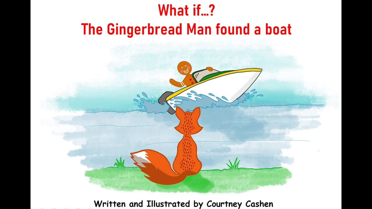 What if The Gingerbread Man found a boat?