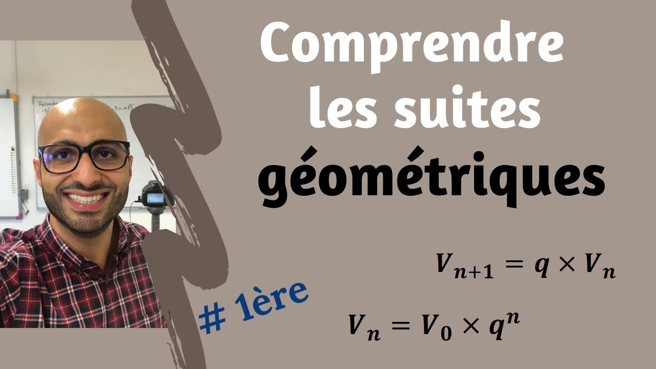 Comprendre les suites géométriques