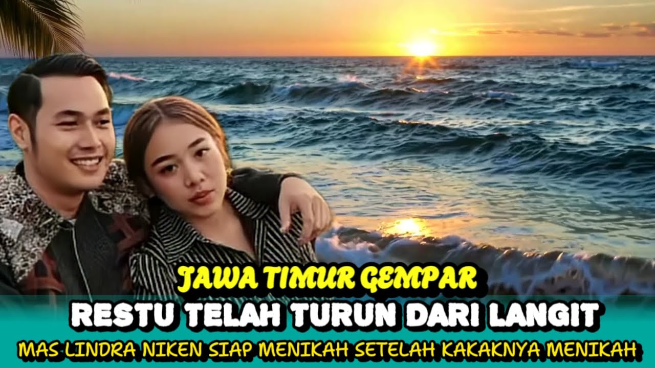 GEMPAR🔥MAS LINDRA & NIKEN SALINDRI AKHIRNYA SIAP MENIKAH!SETELAH MENDAPAT RESTU KAKAKNYA! 