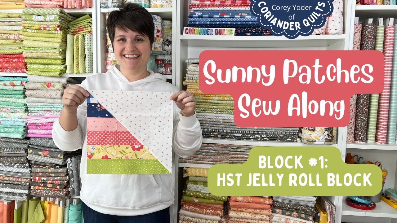 Солнечные заплатки БЕСПЛАТНО! Сшейте вместе! | Учебное пособие по блоку «Jelly Roll Block» от HST