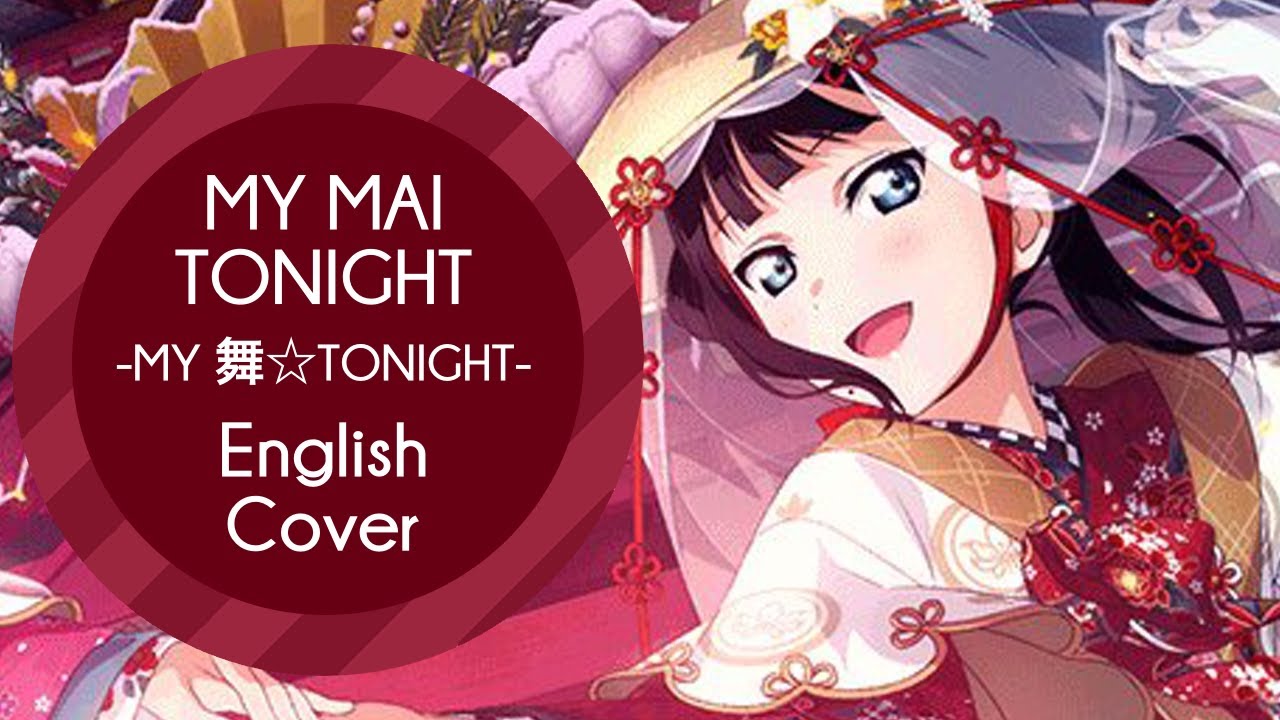 English Cover - MY Mai☆TONIGHT/MY 舞☆TONIGHT (Love Live! Sunshine!!) 【Mesoki】