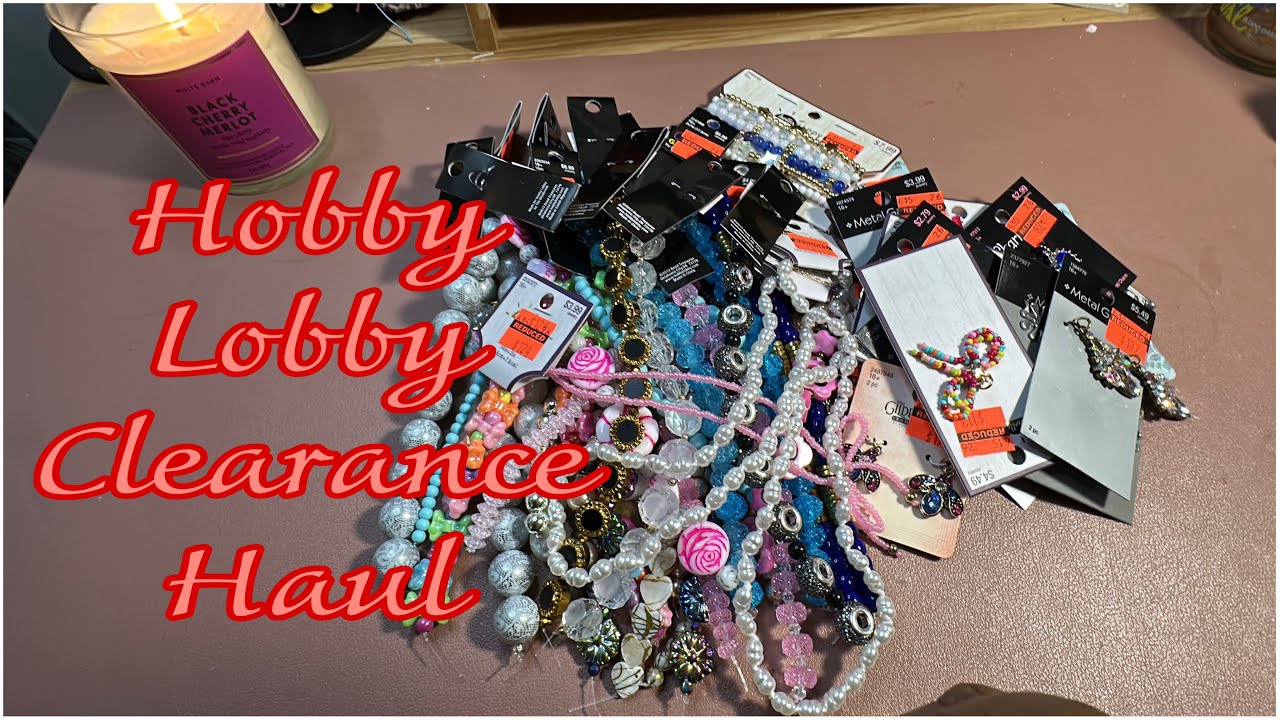 My Hobby Lobby Clearance Bead & Charms Haul