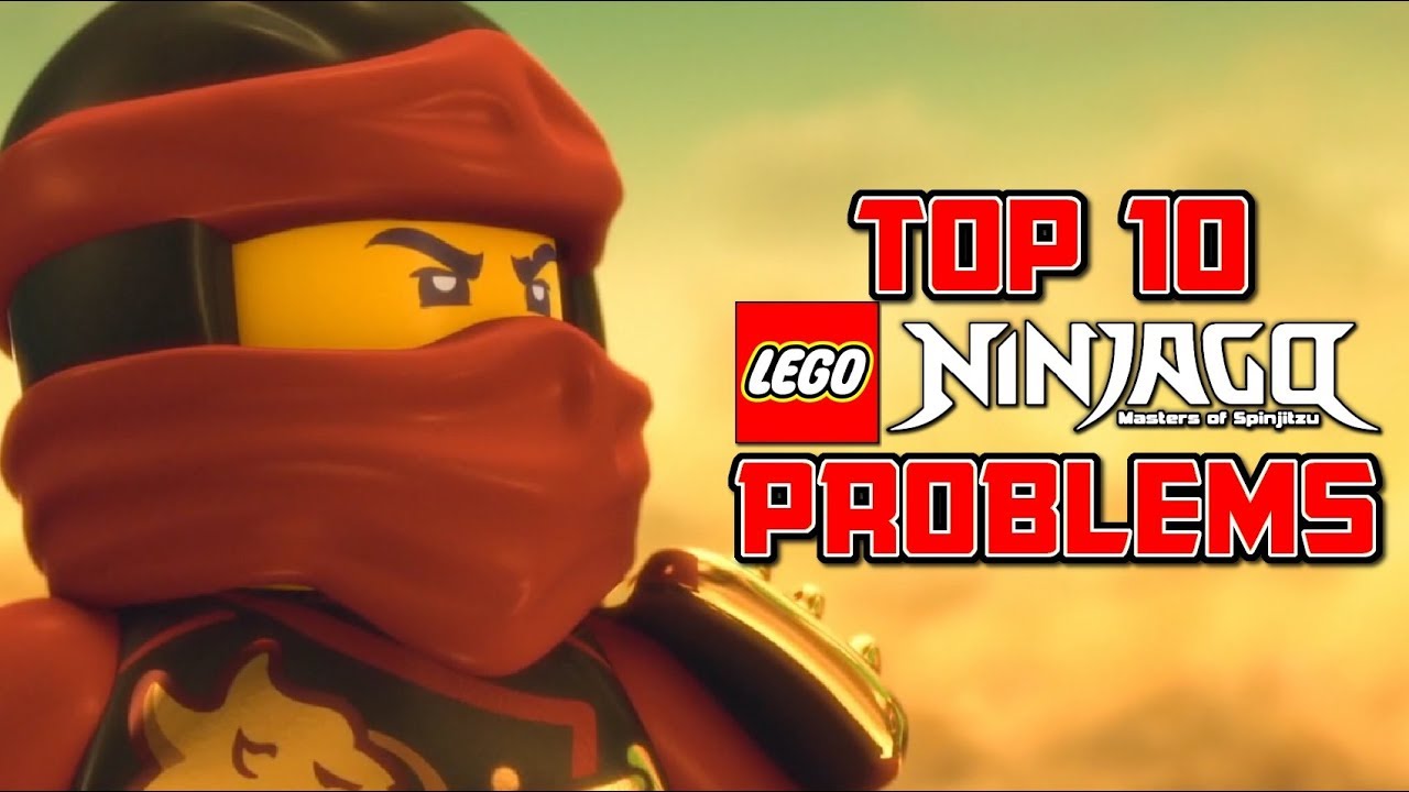 Top 10 PROBLEMS with Ninjago... 😞