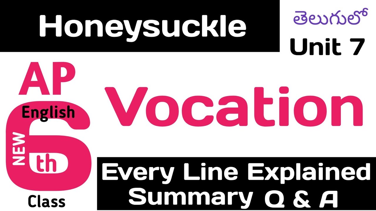 Vocation Explained in Telugu I CBSE Class 6 Chapter 7 NCERT Honeysuckle English