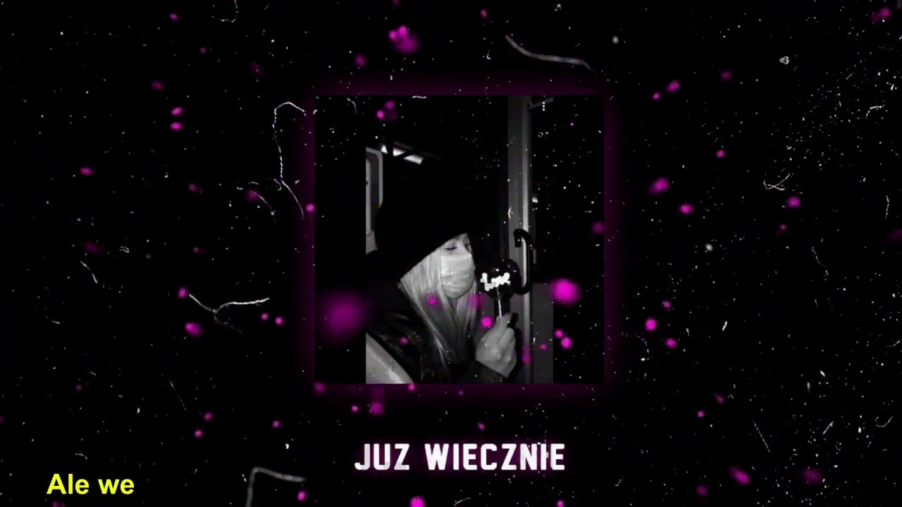 Kitan, Manti, Pyru - JUŻ WIECZNIE (prod. COBRA) reupload (tekst)