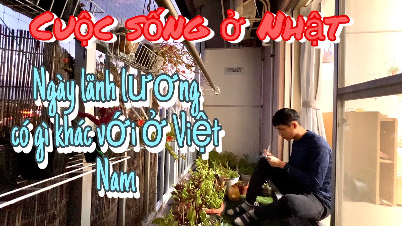 Cuộc sống Nhật Bản | Ngày lãnh lương ở Nhật có gì khác so với ở Việt Nam | 4mi vlogs