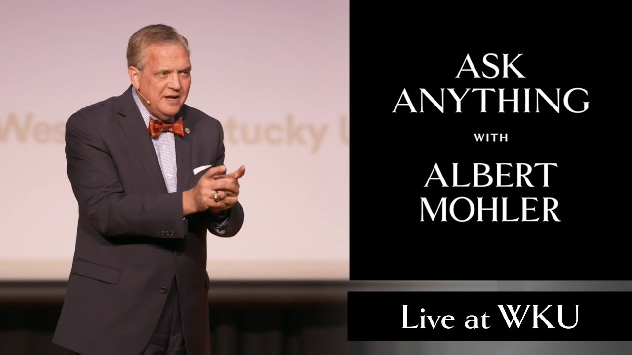 Albert Mohler - Ask Anything Tour | Western Kentucky University