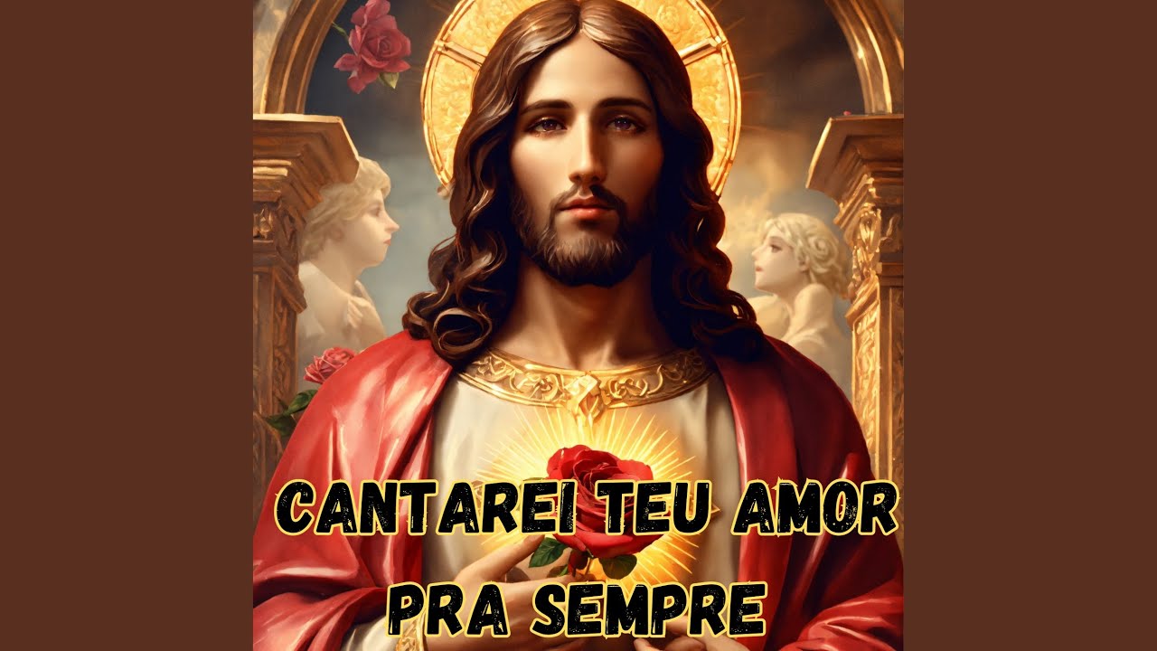 Cantarei Teu Amor pra Sempre