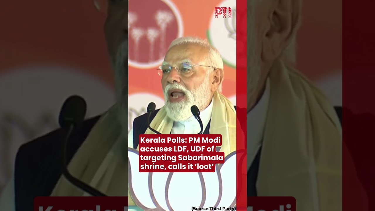 Kerala Polls: PM Modi accuses LDF, UDF of targeting Sabarimala shrine, calls it &lsquo;loot&rsquo;