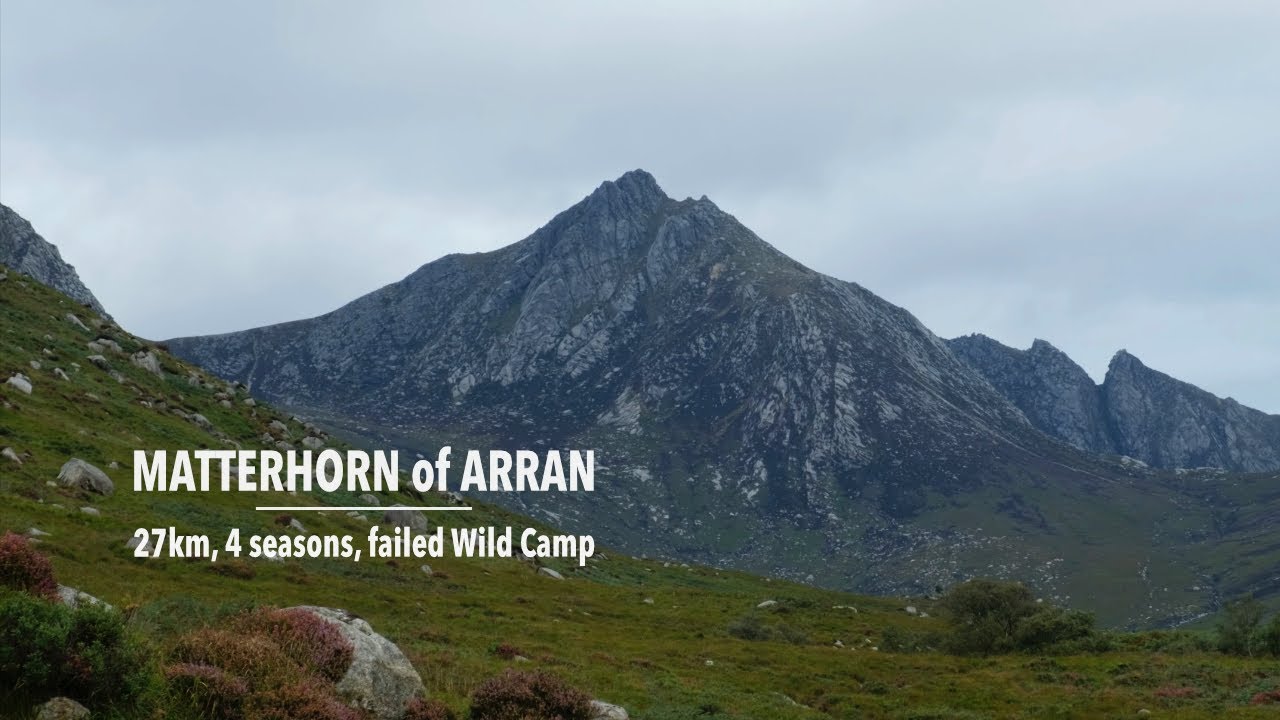 Crossing the Matterhorn of Arran - A Never ending Arran hike