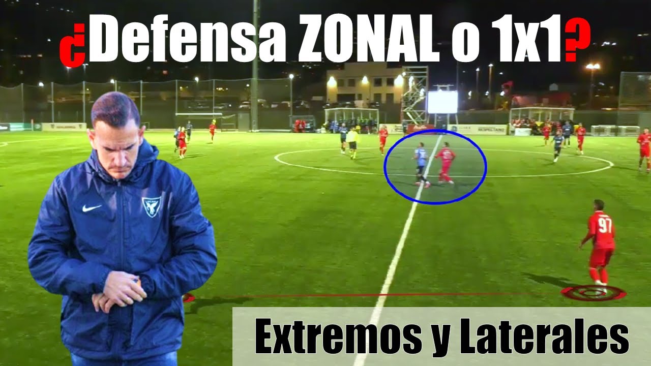 ¿Defensa ZONAL o al HOMBRE? Déjaselo claro a tus Extremos y Laterales