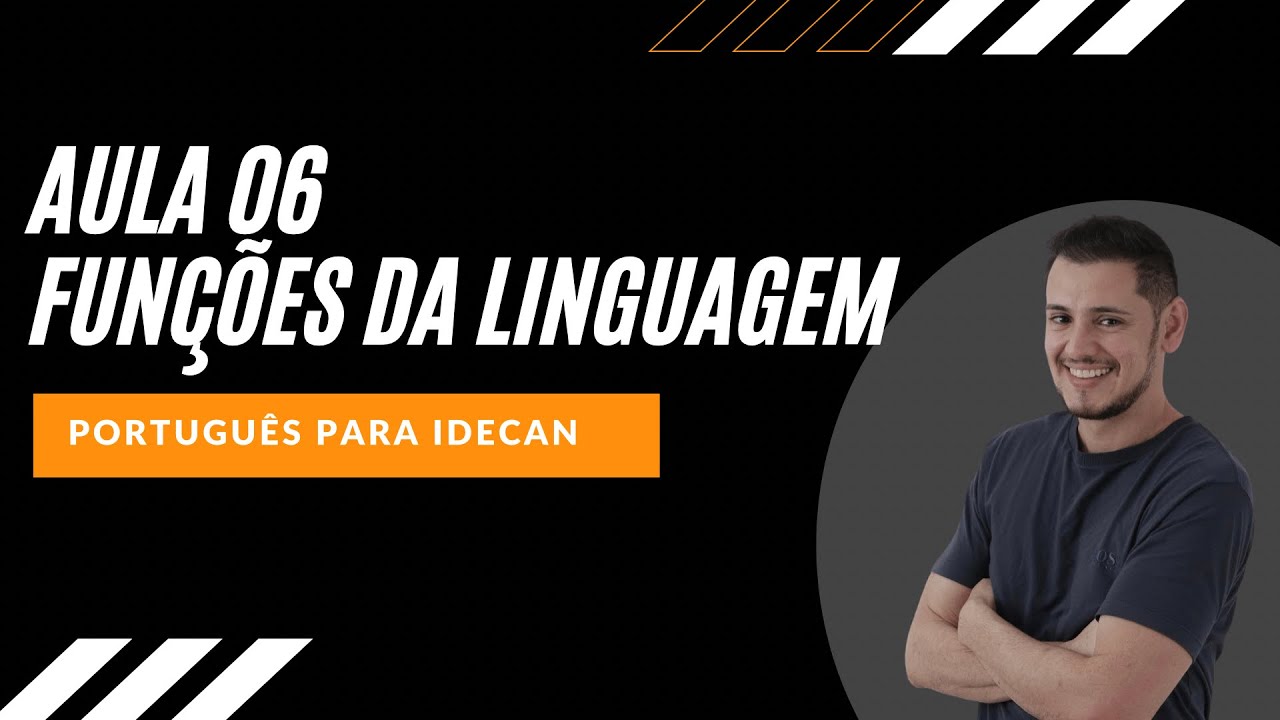AULA 06 - Funções da Linguagem